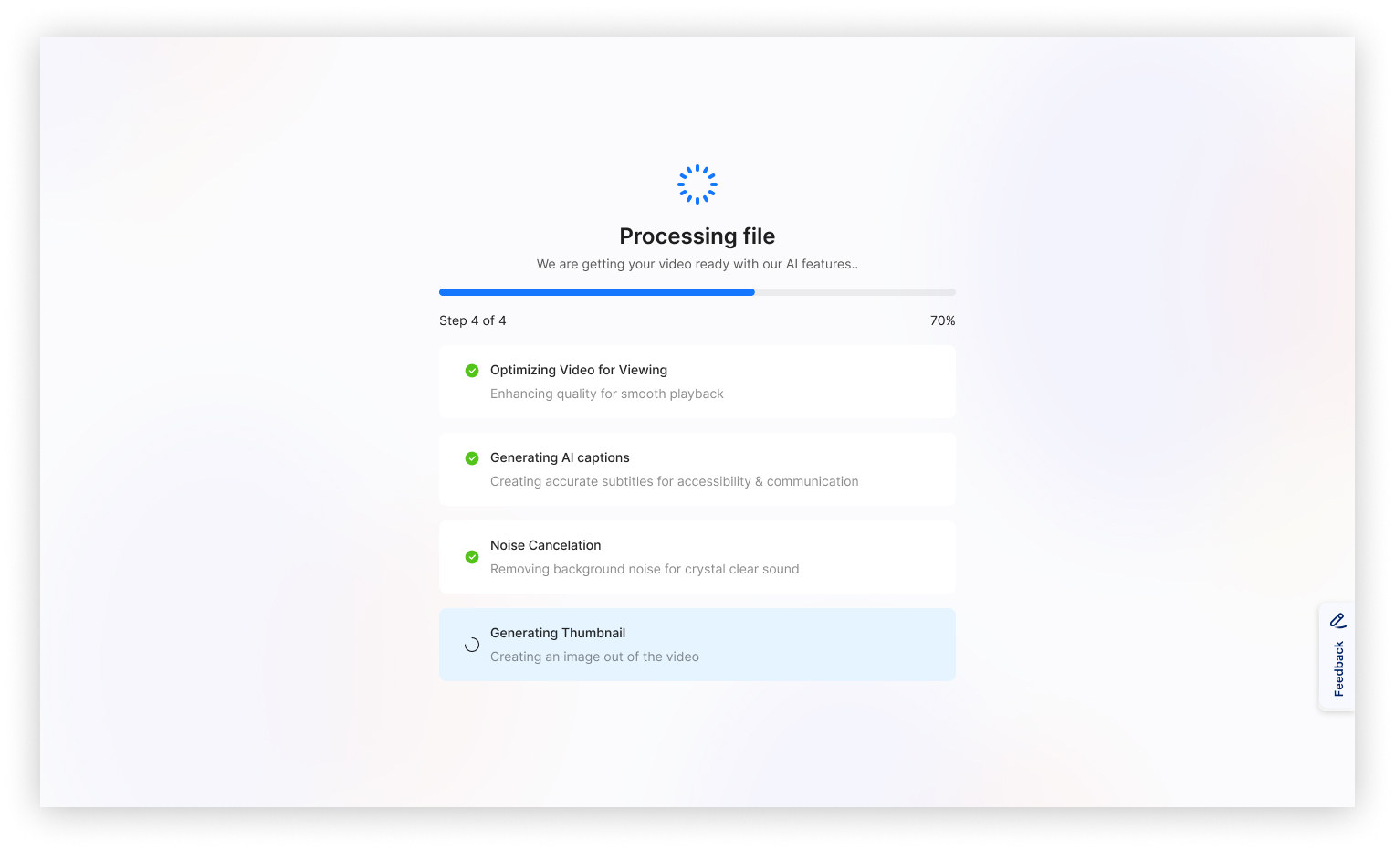 A newly uploaded file being processed through four steps: optimising the video, generating AI captions, noise cancelation and generating a thumbnail