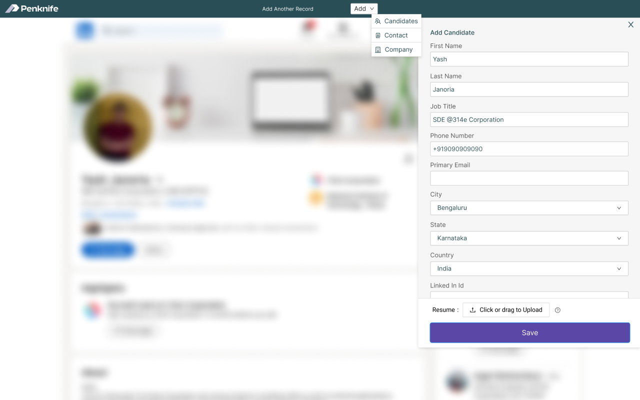 Penknife extension Add Candidate drawer — first name, last name, job title, phone, primary email, city, state, country and LinkedIn Id pre-filled from the profile, with a résumé upload and a single Save button